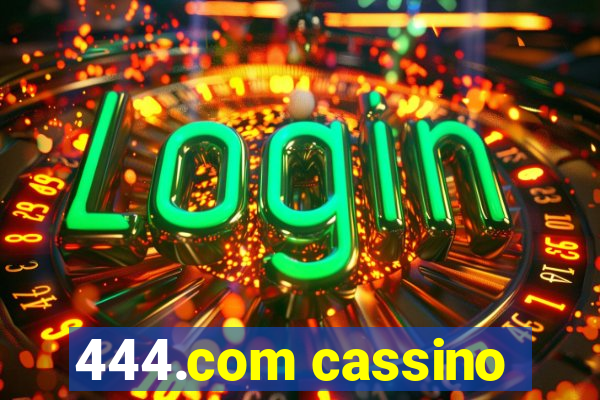 444.com cassino